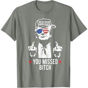 Trump We're Taking America Back You Missed Funny X-Large Gray Graphic T-Shirt